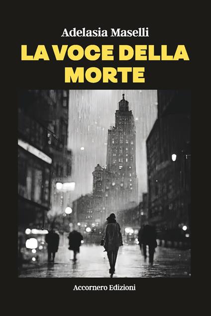 La voce della morte - Adelasia Maselli - ebook