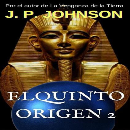 El Quinto Origen 2. Nefer-Nefer-Nefer