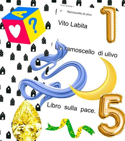 Un ramoscello di ulivo. Libro sulla pace - Vito Labita - ebook