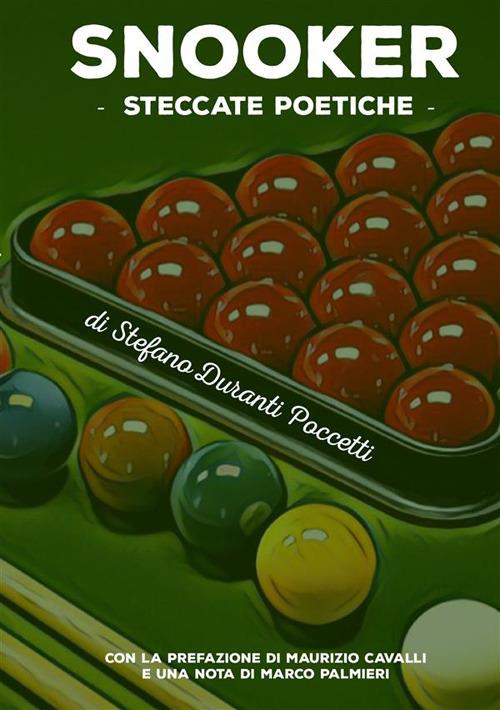 Snooker, steccate poetiche - Stefano Duranti Poccetti - copertina