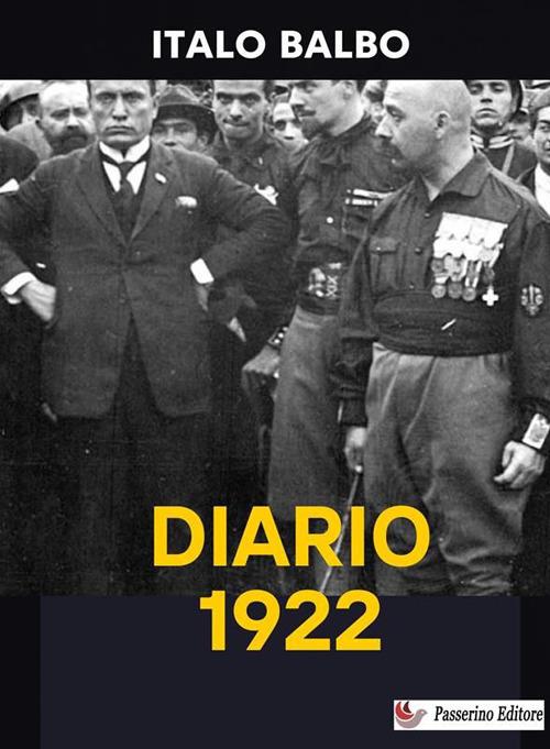 Diario 1922 - Italo Balbo - ebook