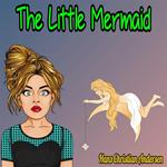 The Little Mermaid