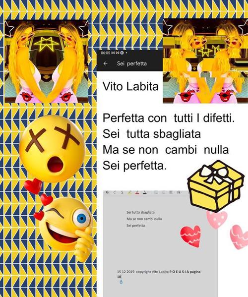 Perfetta con tutti i difetti. Sei tutta sbagliata ma se non cambi nulla sei perfetta - Vito Labita - ebook