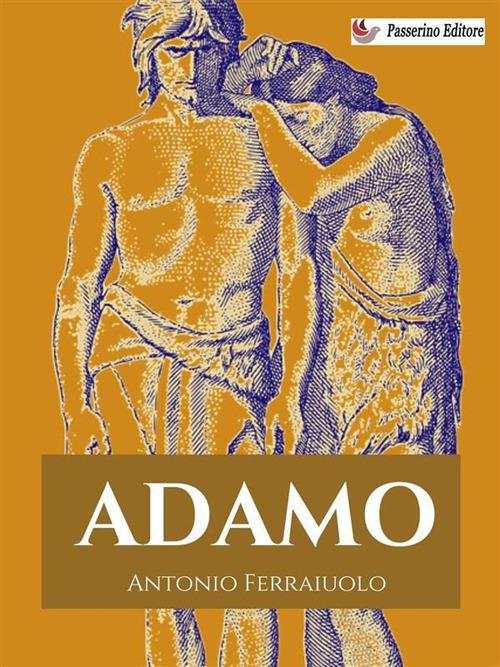Adamo - Antonio Ferraiuolo - ebook