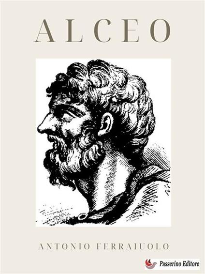 Alceo - Antonio Ferraiuolo - ebook