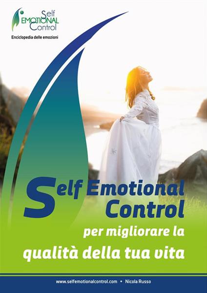 Self emotional control per migliorare la qualità della tua vita - Nicola Russo - ebook