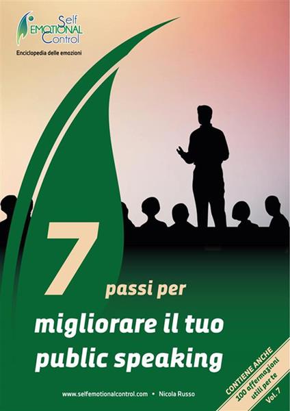 7 passi per migliorare il tuo public speaking - Nicola Russo - ebook