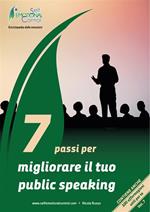 7 passi per migliorare il tuo public speaking