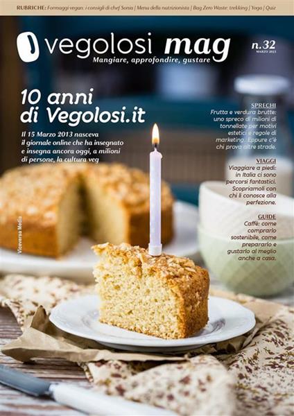 Vegolosi Mag. Mangiare, approfondire, gustare (2023). Vol. 32 - Vegolosi.it - ebook