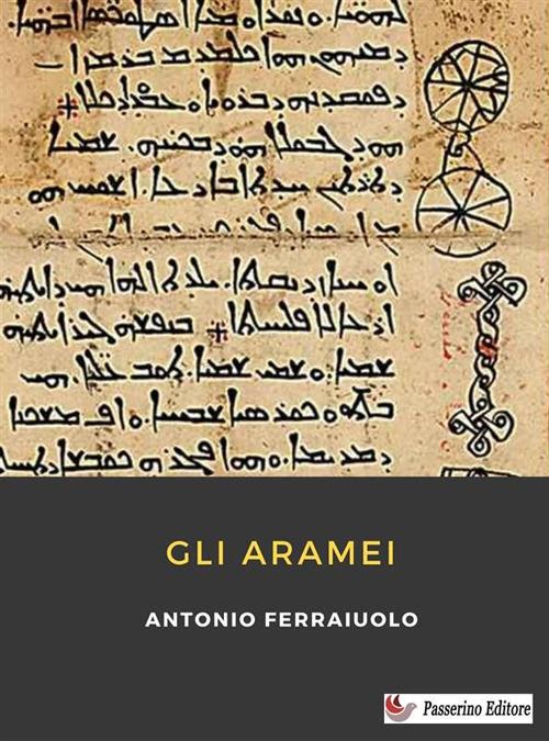 Gli Aramei - Antonio Ferraiuolo - ebook