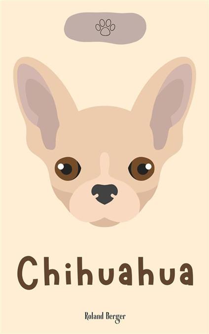 Chihuahua - Roland Berger - ebook