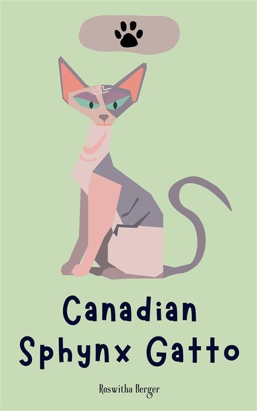 Canadian Sphynx gatto - Roswitha Berger - ebook