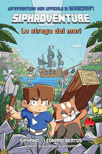 Siphadventure. La strega dei mari - Léonard Bertos,Siphano,Giuseppe Quattrocchi,Manuela Parillo - ebook