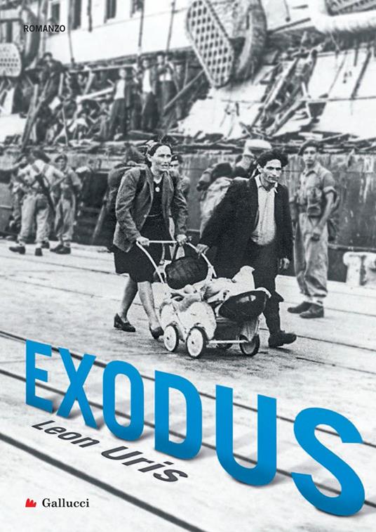 Exodus - Leon Uris,Augusta Mattioli - ebook
