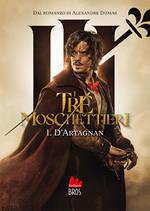 I tre moschettieri. D'Artagnan. Vol. 1