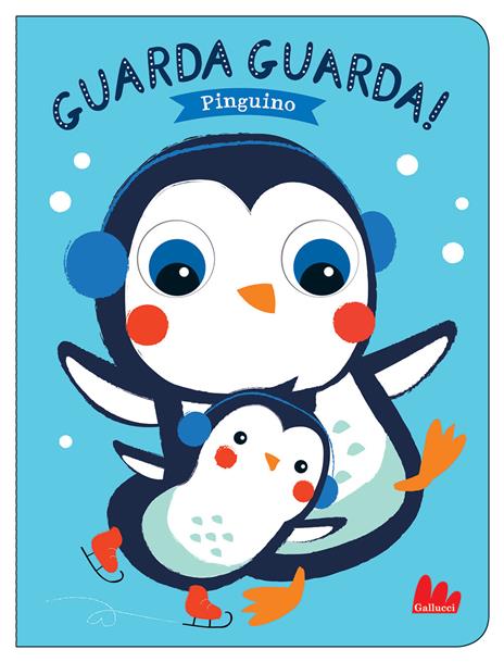 Pinguino. Guarda guarda! Ediz. a colori - Tanja Louwers - copertina