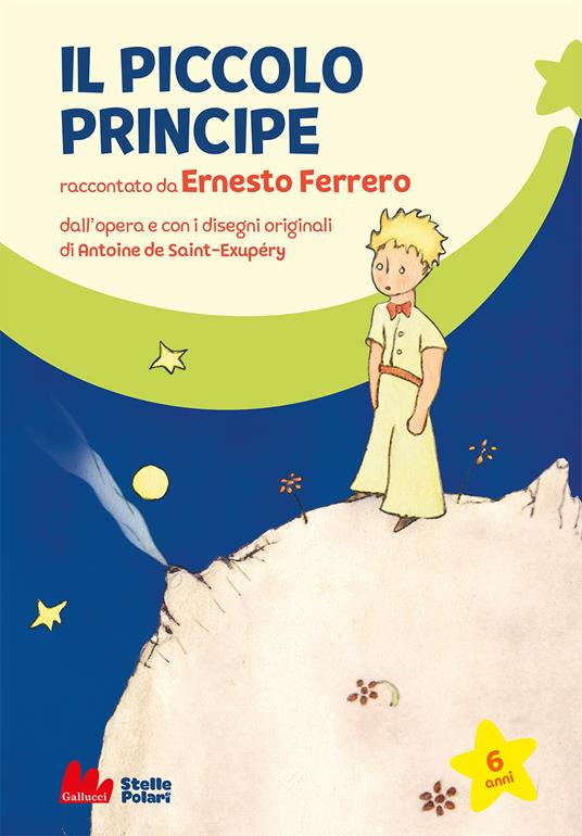 Il Piccolo Principe di Antoine de Saint-Exupéry - Ernesto Ferrero - copertina
