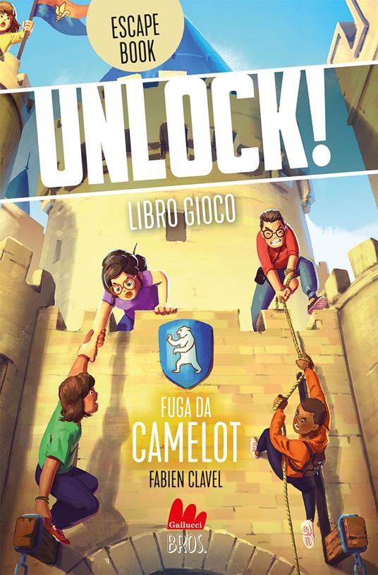 Unlock! Fuga da Camelot - Fabien Clavel - copertina