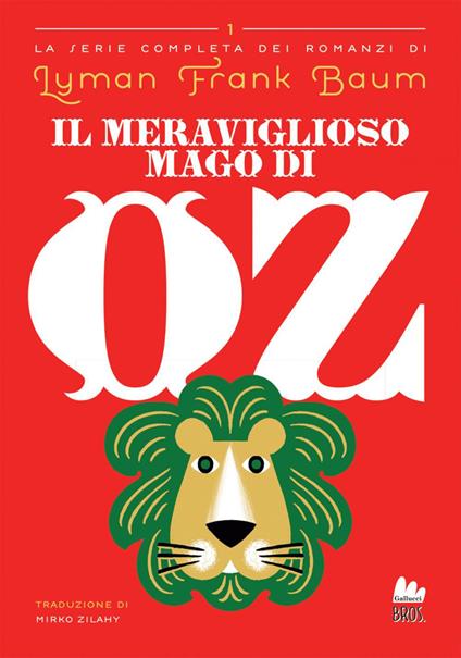 Il meraviglioso Mago di Oz - L. Frank Baum,Mirko Zilahy - ebook