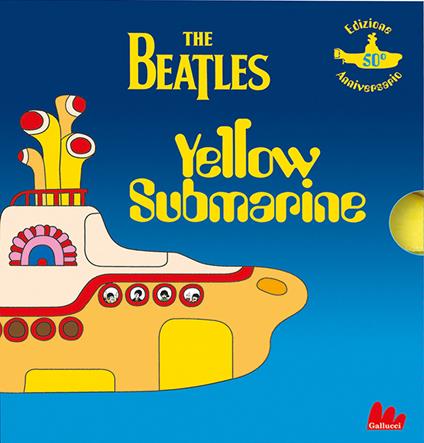 The Beatles. Yellow submarine. Mini pop-up. Ediz. a colori - Heinz Edelmann - copertina