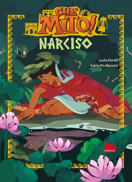 Narciso. Che mito! - Lucia Floridi - copertina