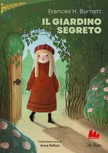 Libro Il giardino segreto Frances Hodgson Burnett