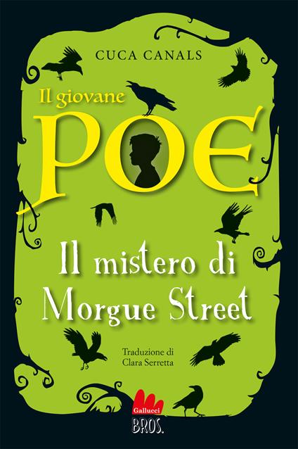 Il giovane Poe. Il mistero di Morgue street - Cuca Canals - copertina
