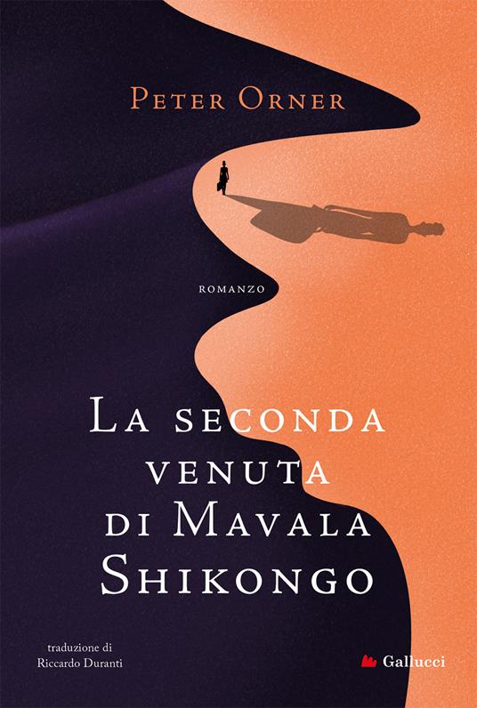 La seconda venuta di Mavala Shikongo - Peter Orner - copertina