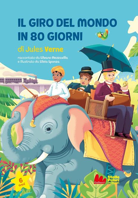 Il giro del mondo in 80 giorni di Jules Verne - Silvano Mezzavilla - copertina