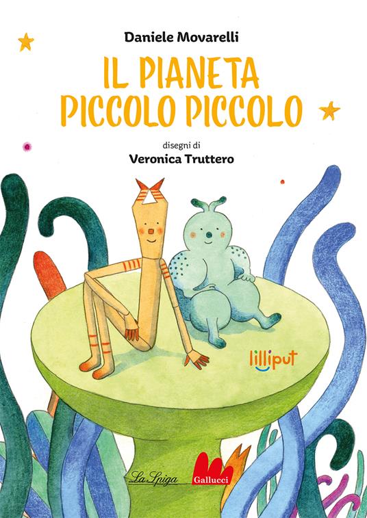 Il pianeta piccolo piccolo. Ediz. a colori - Daniele Movarelli - copertina