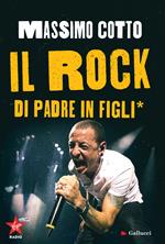 Il rock di padre in figli*