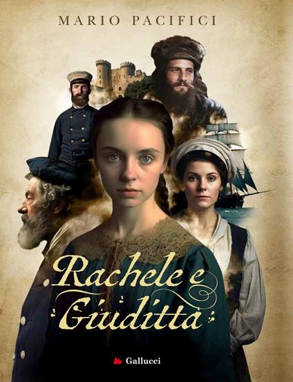 Rachele e Giuditta - Mario Pacifici - ebook