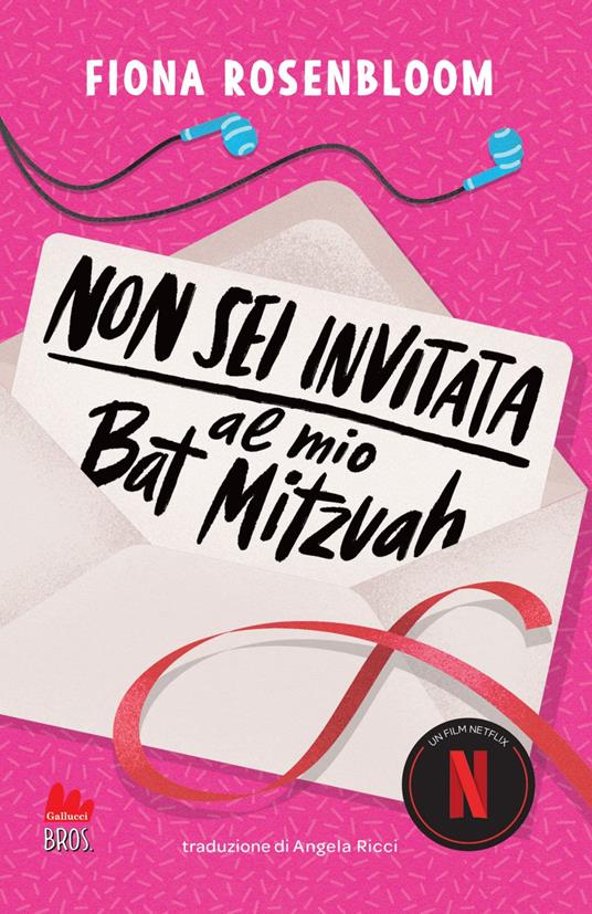 Non sei invitata al mio Bat Mitzvah - Fiona Rosenbloom,Angela Ricci - ebook