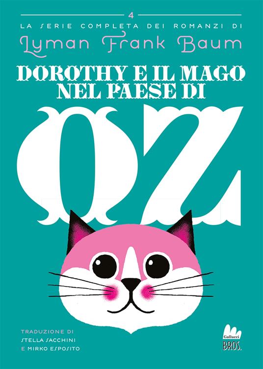 Dorothy e il Mago nel Paese di Oz - L. Frank Baum - copertina
