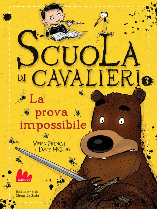 La prova impossibile. Scuola di cavalieri. Nuova ediz.. Vol. 3 - Vivian French - copertina