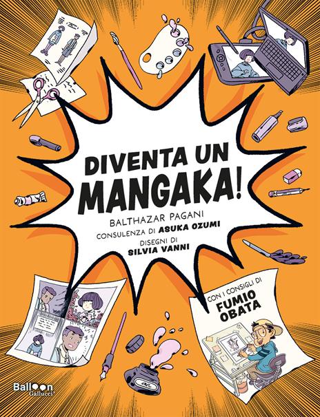 Diventa un mangaka! - Balthazar Pagani - copertina