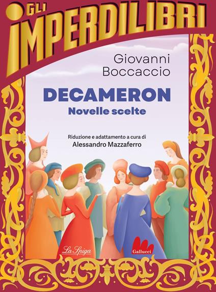 Decameron. Novelle scelte - Giovanni Boccaccio,Alessandro Mazzaferro - ebook