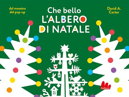 Che bello l'albero di Natale - David A. Carter - copertina