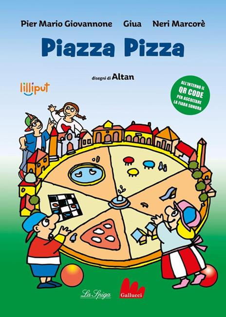 Piazza Pizza. Ediz. ad alta leggibilità. Con QR Code - Pier Mario Giovannone - copertina