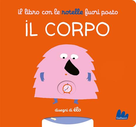 Il libro con le rotelle fuori posto. Il corpo - copertina