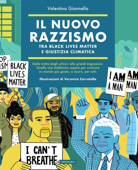Il nuovo razzismo. Tra Black Lives Matter e giustizia climatica - Valentina Giannella - copertina