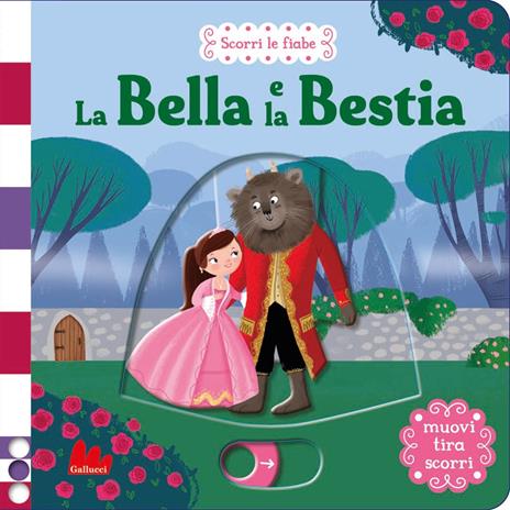 La Bella e la Bestia. Scorri le fiabe. Ediz. a colori - Dan Taylor - copertina