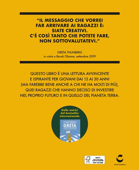 Green Nation revolution. Le idee, i giovani e le nuove economie che stanno rivoluzionando il mondo e curando il pianeta. Nuova ediz. - Valentina Giannella,Lucia Esther Maruzzelli - 4