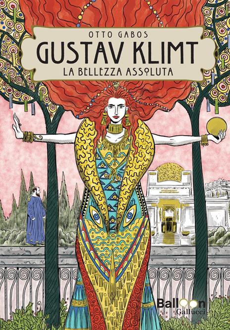 Gustav Klimt. La bellezza assoluta. Nuova ediz. - Otto Gabos - copertina
