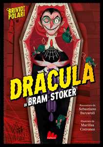 Libro Dracula di Bram Stoker. Brividi polari. Ediz. a colori Sebastiano Barcaroli