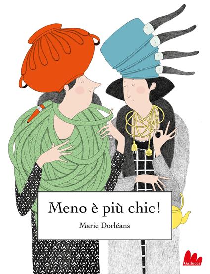 Meno è più chic! Ediz. a colori - Marie Dorléans - copertina