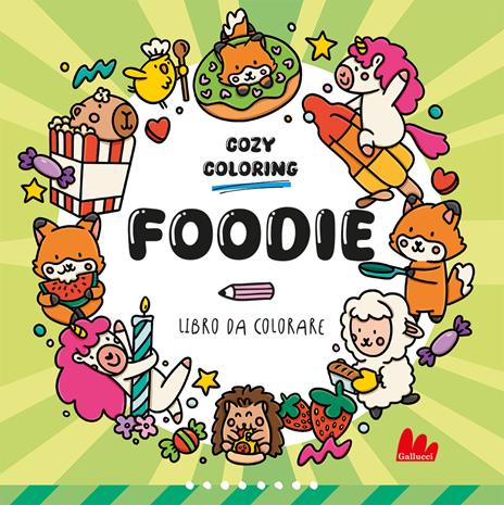 Foodie. Cozy coloring book - Caro Van Den Berg,Macama - copertina