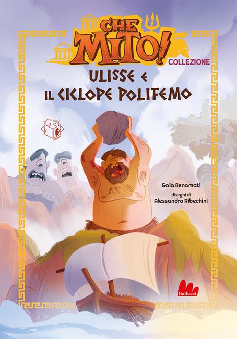 Ulisse e il ciclope Polifemo. Che mito! Premium. Ediz. a colori - Chiara Benamati - copertina