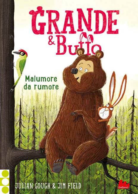 Grande & Buffo. Malumore da rumore. Ediz. illustrata. Vol. 2 - Julian Gough - copertina