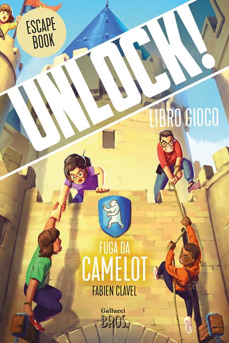 Unlock! Fuga da Camelot. Nuova ediz. - Fabien Clavel - copertina